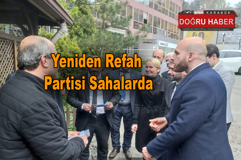 Yeniden Refah Partisi Sahalarda