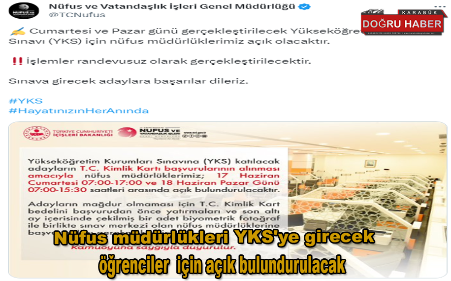 Nüfus müdürlükleri YKS’ye girecek öğrenciler için açık bulundurulacak