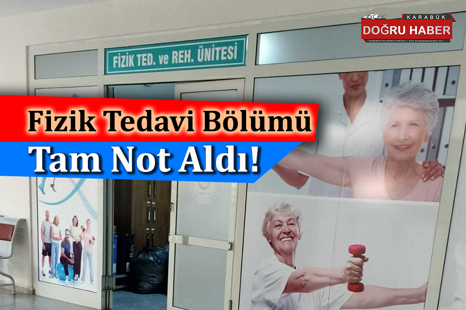 KEAH Fizik Tedavi ve Rehabilitasyon Bölümü Hastalardan Tam Not Aldı!