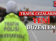 Trafik Cezalarında Yeni Düzenleme!