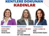 Kentlere Dokunan Kadınlar Eskişehir’de Buluşuyor