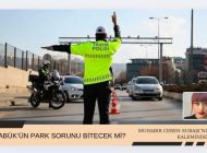 KARABÜK’ÜN PARK SORUNU BİTECEK Mİ?