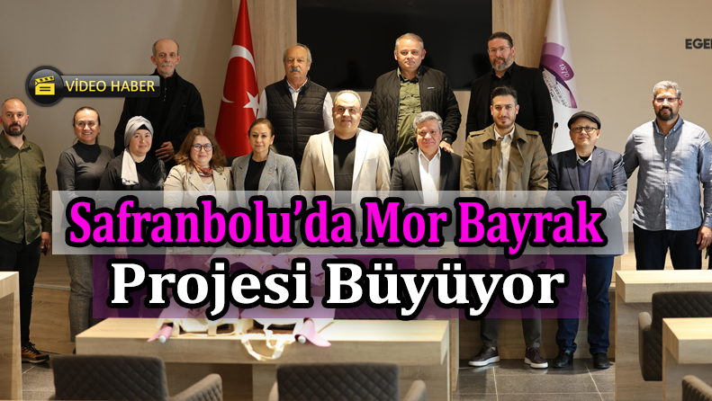 Safranbolu’da Mor Bayrak Projesi Büyüyor