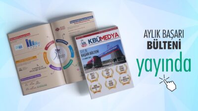 Karabük Üniversitesi (KBÜ), bilimsel ve akademik yükselişini belgeleyen “Aylık Başarı