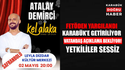 Karabük’te önümüzdeki günlerde sahne alması planlanan Atalay Demirci’nin gelişi, şehirde