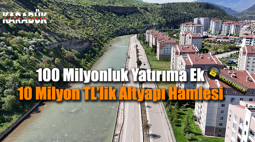 Karabük Belediyesi, Kardemir Kavşağı’ndan başlayarak Zonguldak Caddesi ve Melise Caddesi