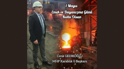 Milliyetçi Hareket Partisi Karabük İl Başkanı Cenk Gedikoğlu 1 Mayıs