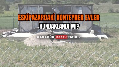 Eskipazar da Konteyner Evler Kundaklandı mı ?Eskipazar Gözlü Köyü Dimi