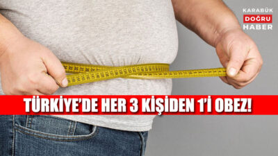 Türkiye, son beş yılda Avrupa’nın en obez ülkeleri arasında ilk