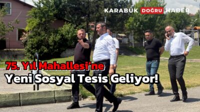 Karabük Belediye Başkanı Özkan Çetinkaya, sosyal belediyecilik vizyonu doğrultusunda kentteki