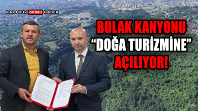 Karabük Belediyesi, şehrin doğal mirasını turizme kazandırmak adına önemli bir