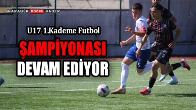 Türkiye Futbol Federasyonu tarafından düzenlenen U-17 Türkiye Futbol Şampiyonası 1.