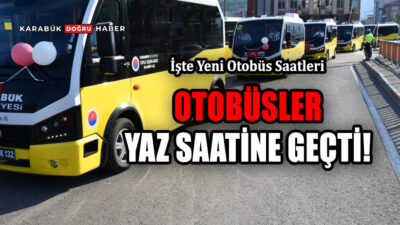 2024-2025 eğitim öğretim yılının sona ermesiyle birlikte, Karabük’te toplu taşıma