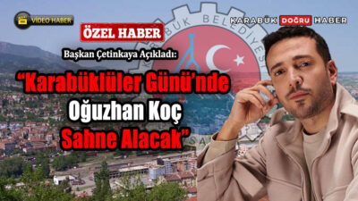 Karabük Belediye Başkanı Özkan Çetinkaya, Karabük Doğru Haber ile yaptığı