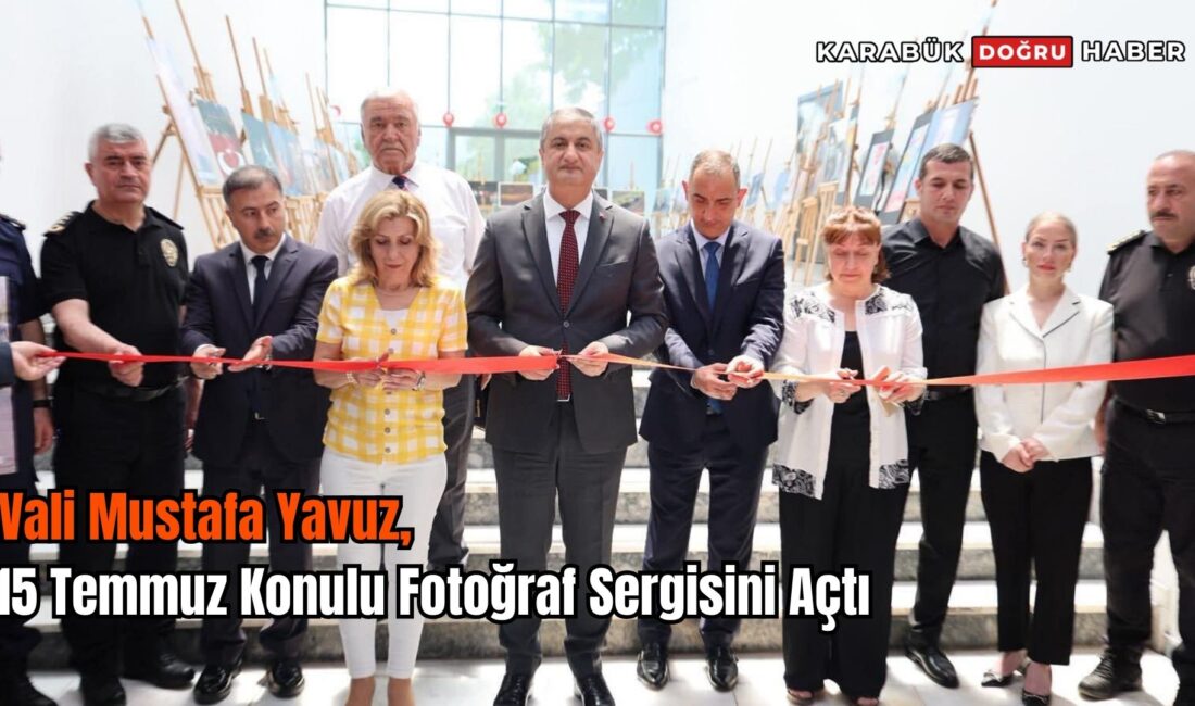 Vali Mustafa Yavuz, 15 Temmuz Konulu Fotoğraf Sergisini Açtı 15 Temmuz Demokrasi ve Millî Birlik Günü etkinlikleri kapsamında hazırlanan