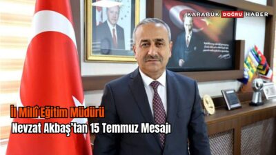 15 Temmuz 2016 gecesi, vatanımızın bölünmez bütünlüğüne, demokrasimize ve milli