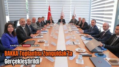 Batı Karadeniz Kalkınma Ajansı (BAKKA) Temmuz ayı Yönetim Kurulu Toplantısı