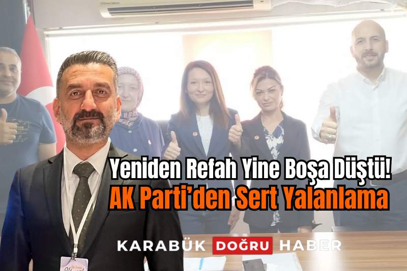 “AK Parti’den transfer” dediler, gerçek başka çıktı! Yeniden Refah Partisi