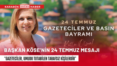 Safranbolu Belediye Başkanı Mimar Elif Köse, 24 Temmuz Gazeteciler ve