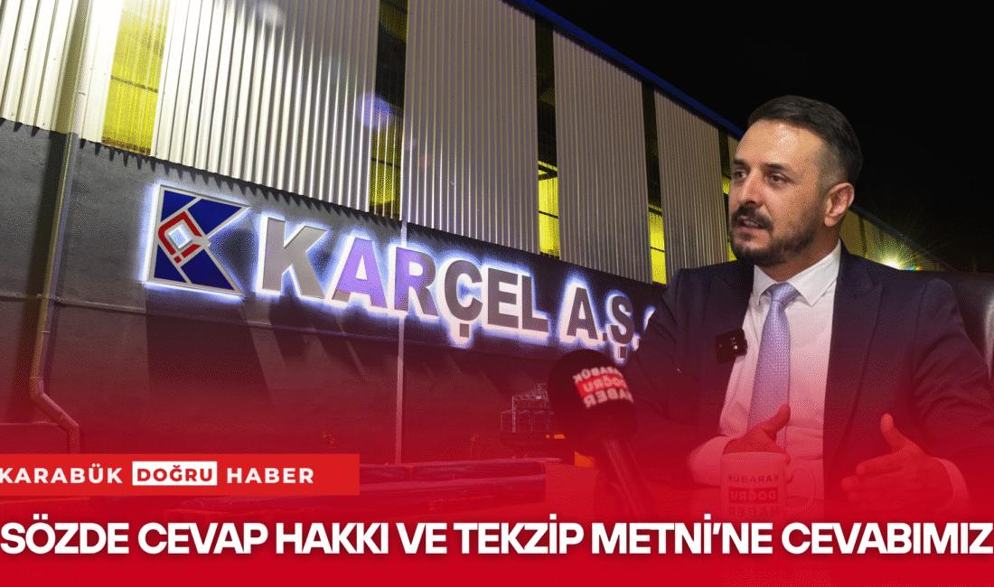 KAMUOYUNA DUYURUCevap ve Değerlendirme Metni(“Karçel A.Ş. Tarafından Gönderilen Cevap ve