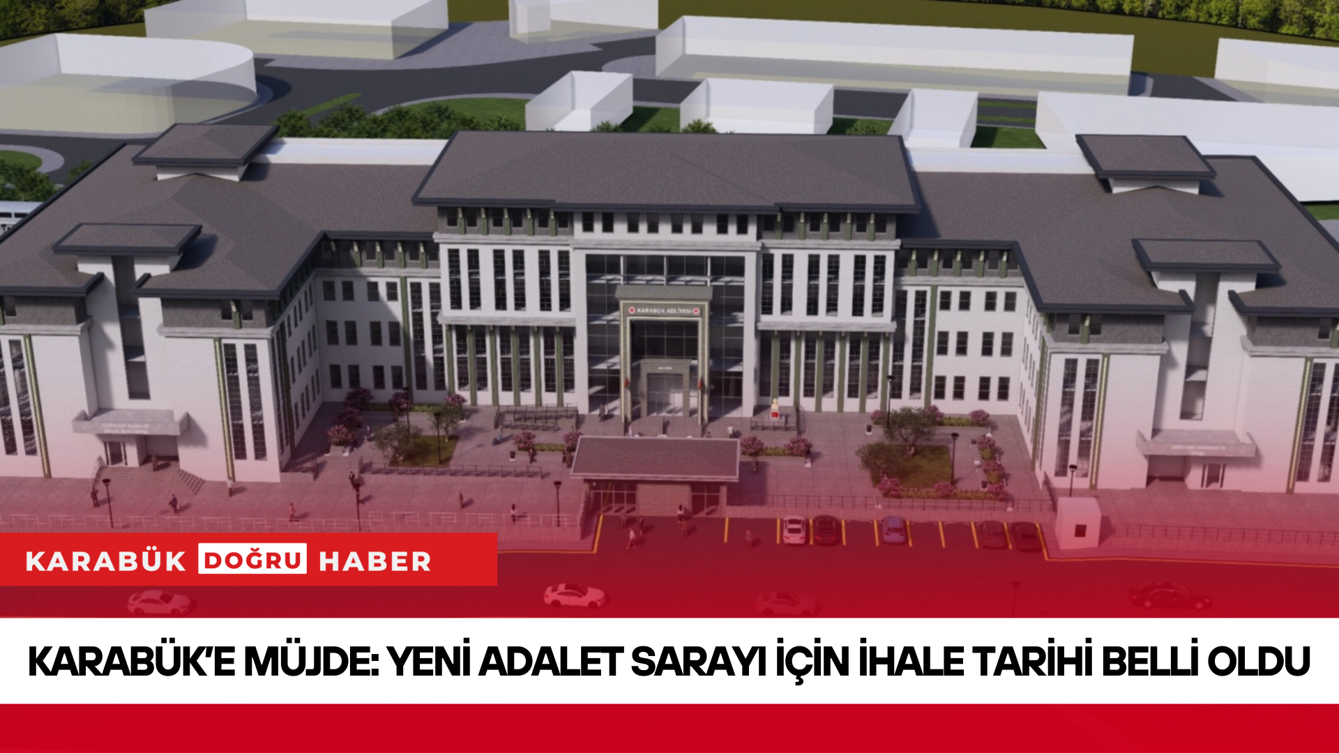 Karabük’e modern ve işlevsel bir Adalet Sarayı kazandırılması için yürütülen