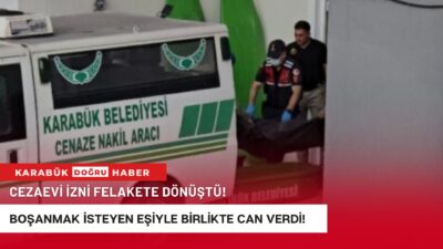 Karabük’te meydana gelen yangında, Mehmet Derya (41) ile boşanma aşamasındaki